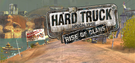 HARD TRUCK: APOCALYPSE RISE OF CLANS