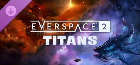 EVERSPACE™ 2: Titans DLC cover art