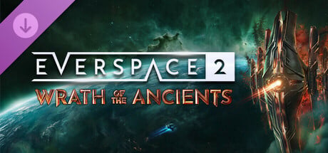 EVERSPACE™ 2: Wrath of the Ancients cover art