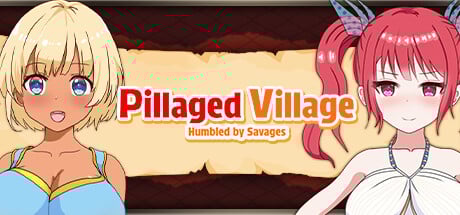 Pillaged Village: Humbled by Savages Steam Key cover art