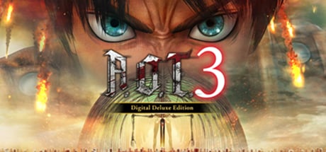 Attack on Titan 3 / A.O.T. 3 Digital Deluxe Edition Attack on Titan 3 / A.O.T. 3 Digital Deluxe Edition cover art