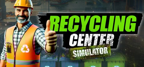 Recycling Center Simulator Recycling Center Simulator cover art