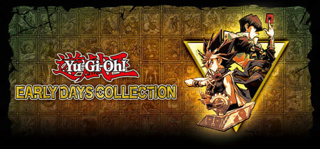 Yu-Gi-Oh! EARLY DAYS COLLECTION (US) Steam Key cover art