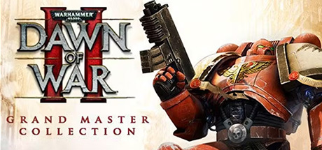 Warhammer 40.000 Dawn of War II Grand Master Collection Steam Key cover art