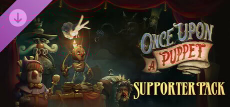 Once Upon A Puppet - Supporter Pack Steam Key cover art