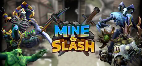 Mine & Slash Steam Key cover art