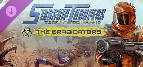 Starship Troopers: Terran Command - The Eradicators cover art
