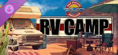 Gas Station Simulator - RV Camp DLC product image