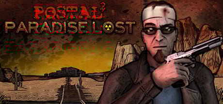 POSTAL 2: Paradise Lost