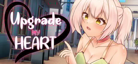 Upgrade My Heart Steam Key cover art