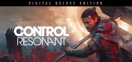 CONTROL Resonant Digital Deluxe Edition CONTROL Resonant Digital Deluxe Edition cover art