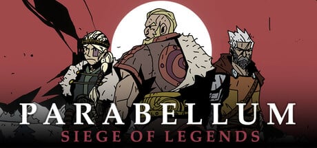 Parabellum: Siege Of Legends Steam Key cover art