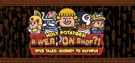 Holy Potatoes! A Weapon Shop?! - Spud Tales: Journey to Olympus