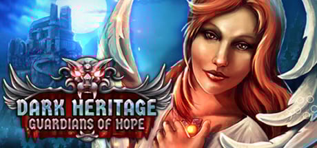 Dark Heritage: Guardians of Hope