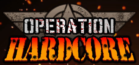 Operation Hardcore Steam Key cover art