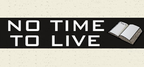 No Time To Live Steam Key cover art