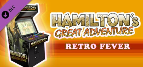 Hamilton's Great Adventure: Retro Fever