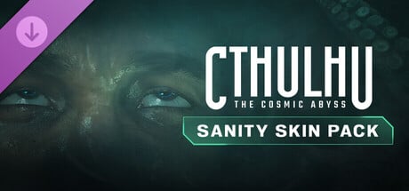 Cthulhu: The Cosmic Abyss - Sanity Skin Pack Steam Key cover art