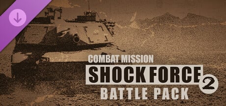 Combat Mission Shock Force 2 - Battle Pack cover art