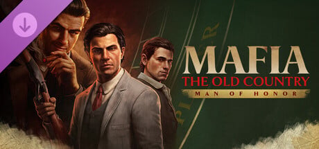 Mafia: The Old Country - Man of Honor cover art