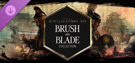 Sid Meier's Civilization® VII: Brush and Blade Collection Sid Meier's Civilization® VII: Brush and Blade Collection cover art