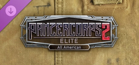 Panzer Corps 2: Elite - All American cover art