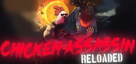 Chicken Assassin: Reloaded