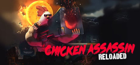 Chicken Assassin: Reloaded Steam Key cover art