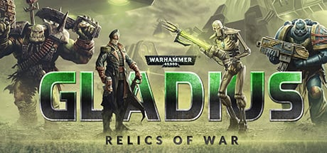 Warhammer 40,000: Gladius - Relics of War