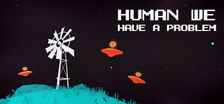 Human, we have a problem Steam Key cover art