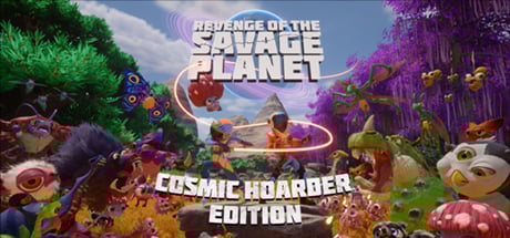 Revenge of the Savage Planet Cosmic Hoarder Edition