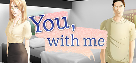 You, With Me - A Kinetic Novel