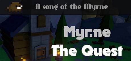 Myrne: The Quest