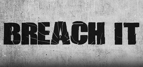 BREACH IT Steam Key cover art
