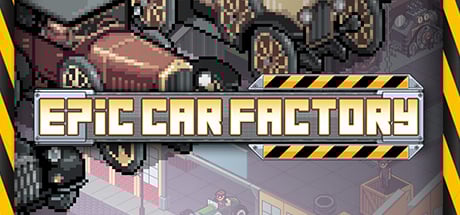 Epic Car Factory Steam Key cover art