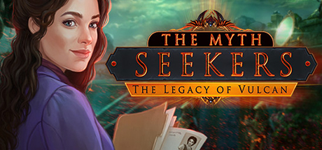 The Myth Seekers: The Legacy of Vulcan