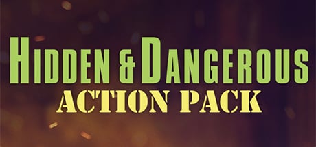 Hidden & Dangerous: Action Pack