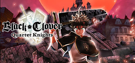 BLACK CLOVER: QUARTET KNIGHTS