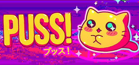 PUSS!
