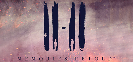11-11 Memories Retold