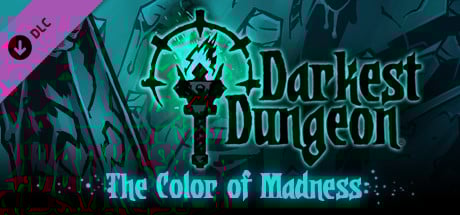 Darkest Dungeon: The Color of Madness cover art