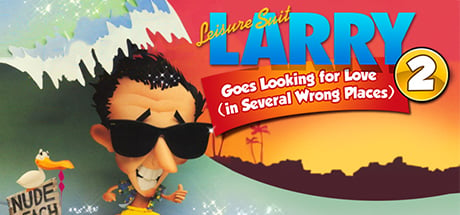 Leisure Suit Larry 2 Looking For Love (In Several Wrong Places)