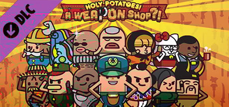 Holy Potatoes! A Weapon Shop?! - DLC Bundle Steam Key cover art