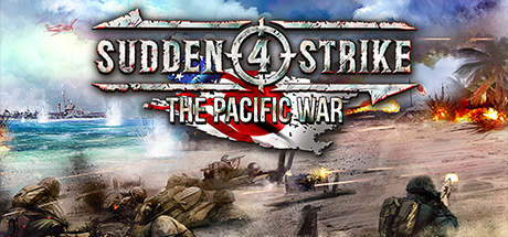 Sudden Strike 4 - The Pacific War