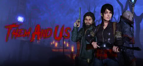 Them and Us Steam Key cover art