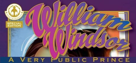 William Windsor - A Very Public Prince