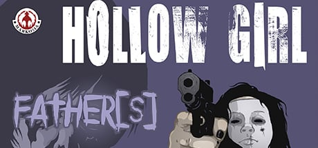 Hollow Girl: Fathers v2