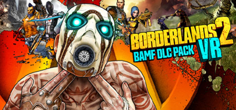 Borderlands 2 VR