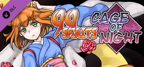 99 Spirits - Cage of Night