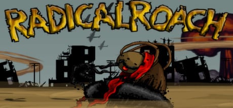 RADical ROACH Remastered
